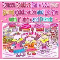 Rowena Kong Rolleen Rabbit's Early New Year Spring Celebration & Delight