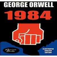 George Orwell 1984, English Illustrated Edition:by a French illustrator from the