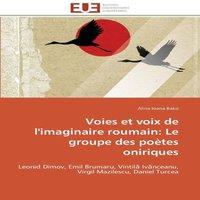 TBD Voies et voix de l'imaginaire roumain: le groupe des potes