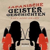 Lafcadio Hearn Japanische Geistergeschichten:bersetzt von Gustav Meyrink