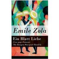 Emile Zola Ein Blatt Liebe (Une page d'amour: Die Rougon-Macquart Band 8)