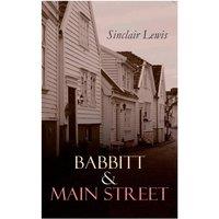 Sinclair Lewis Babbitt & Main Street: The Blue Lights, The Film of Fear & The
