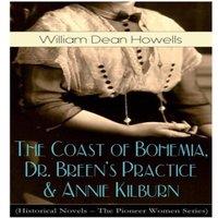 William Dean Howells Historical Novels - The Pioneer Women Series (Translated Copy)