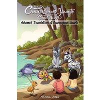 Michael Jones The Courageous Hearts Collection Vol 1. Foundations of Courageous