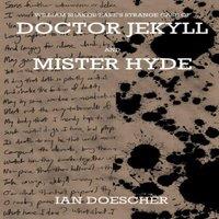 Ian Doescher William Shakespeare's Strange Case of Doctor Jekyll & Mister