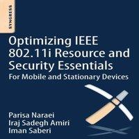 Amiri Optimizing IEEE 802.11i Resource & Security Essentials Paperback