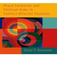 Richmond Peace Formation & Political Order in Conflict Affected Societies