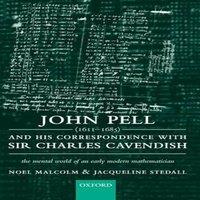 Noel Malcolm John Pell (1611-1685) & His Correspondence with Sir Charles