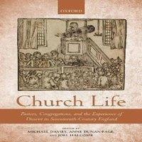 Oxford University Press Church Life: Pastors, Congregations, & the Experience of Dissent