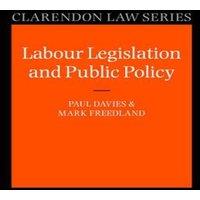 Andrew Davies Labour Legislation & Public Policy: A Contemporary History