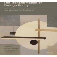 Oxford University Press Transformation of Foreign Policy: Drawing & Managing Boundaries