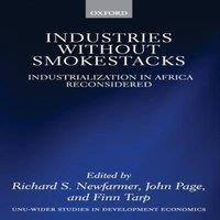 Oxford University Press Industries Without Smokestacks: Industrialization in Africa