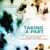 John McCarthy Taking [A]part: The Politics & Aesthetics of Participation in