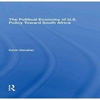 Kevin Danaher The Political Economy Of U.s. Policy Toward South Africa Paperback