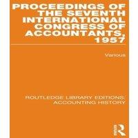 Various Proceedings of the Seventh International Congress of Accountants