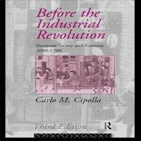 Carlo M. Cipolla Before the Industrial Revolution: European Society & Economy