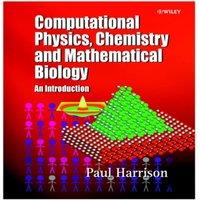 Paul Harrison Computational Methods in Physics, Chemistry & Mathematical