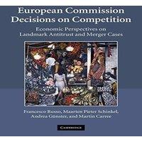 Francesco Russo European Commission Decisions on Competition: Economic