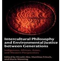 Cambridge University Press Intercultural Philosophy & Environmental Justice Between