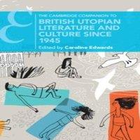 Cambridge University Press The Cambridge Companion to British Utopian Literature & Culture