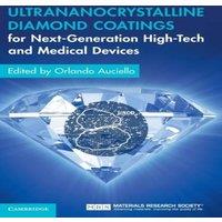Cambridge University Press Ultrananocrystalline Diamond Coatings for Next-Generation