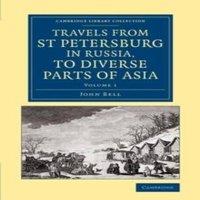 John Bell Travels from St Petersburg in Russia, to Diverse Parts of Asia