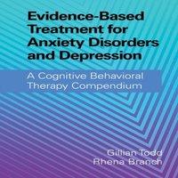 Cambridge University Press Evidence-Based Treatment for Anxiety Disorders & Depression