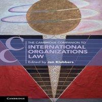 Cambridge University Press The Cambridge Companion to International Organizations Law