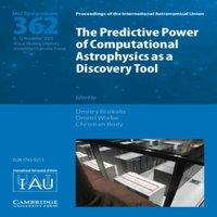 Cambridge University Press The Predictive Power of Computational Astrophysics as a Discovery