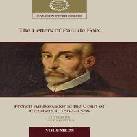 Cambridge University Press The Letters of Paul de Foix, French Ambassador at the Court of