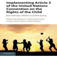 Cambridge University Press Implementing Article 3 of the United Nations Convention on the