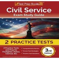 Joshua Rueda Civil Service Exam Study Guide: 2 Practice Tests & Prep for