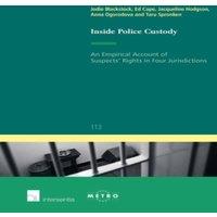 TBD Inside Police Custody : An Empirical Account of Suspects' Rights