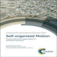 Royal Society of Chemistry Self-organized Motion : Physicochemical Design based on Nonlinear