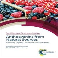 Royal Society of Chemistry Anthocyanins from Natural Sources : Exploiting Targeted Delivery