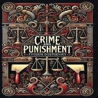 Fyodor Dostoevsky Crime & Punishment (Collector's Edition) (Laminated Hardback