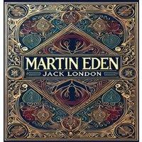 Jack London Martin Eden (Collector's Edition) (Laminated Hardback with Jacket)