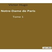 Victor Hugo Notre-Dame de Paris:L'expdition de l'amiral Walker et le