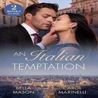Bella Mason An Italian Temptation: Strictly Forbidden Boss (The De Luca