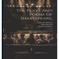 William Shakespeare The Plays & Poems Of Shakespeare, : Pericles, Prince Of Tyre