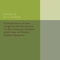 Cambridge University Press Comparison of the Large-Scale Structure of the Galactic System