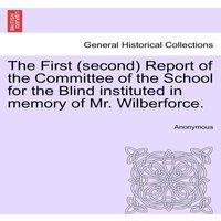 Anonymous The First (second) Report of the Committee of the School for the