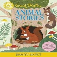 Jackie Walter Reading Champion: Enid Blyton animal stories: Bushy's Secret