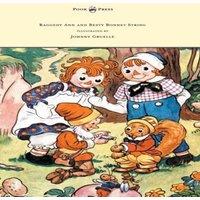 Johnny Gruelle Raggedy Ann & Betsy Bonnet String - Illustrated by Johnny