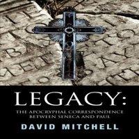 David Mitchell Legacy: The Apocryphal Correspondence Between Seneca & Paul