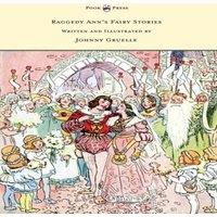 Johnny Gruelle Raggedy Ann's Fairy Stories - Written & Illustrated by Johnny