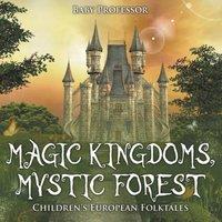 Baby Professor Magic Kingdoms, Mystic Forest Children's European Folktales