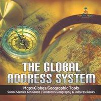 Baby Professor The Global Address System Maps/Globes/Geographic Tools Social in White
