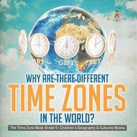 Baby Professor Why Are There Different Time Zones in the World? The Time Zone