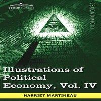 Harriet Martineau Illustrations of Political Economy, Vol. IV (in 9 Volumes)